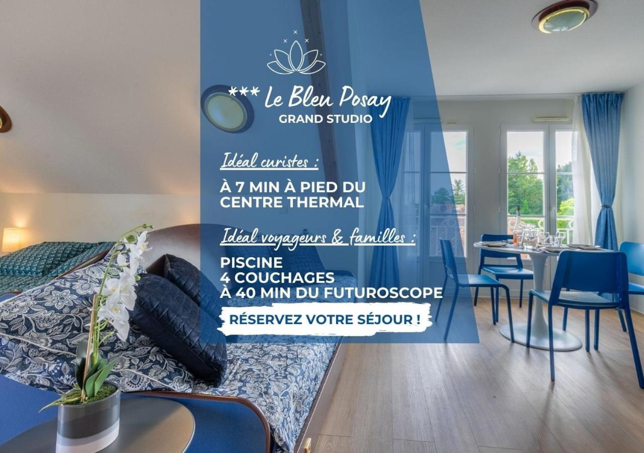 Grand Studio Le Bleu Posay La Roche-Posay Kültér fotó
